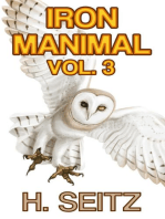 Iron Manimal Vol. 3: Iron Manimal, #3