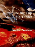 The Big Trip Up Yonder