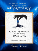 The Swick and the Dead: Loch Lonach Scottish Mysteries, Book Two: Loch Lonach Scottish Mystery Series, #2