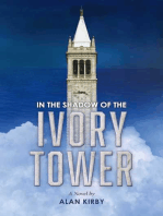 In the Shadow of the Ivory Tower