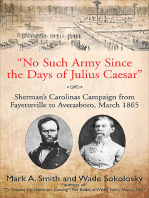 "No Such Army Since the Days of Julius Caesar"