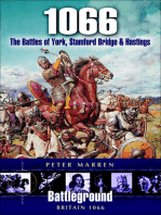 1066: The Battles of York, Stamford Bridge & Hastings