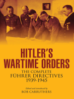 Hitler's Wartime Orders: The Complete Führer Directives, 1939–1945