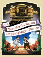 The Wonderful Baron Doppelganger Device
