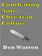 Combating Anti-Christian Culture