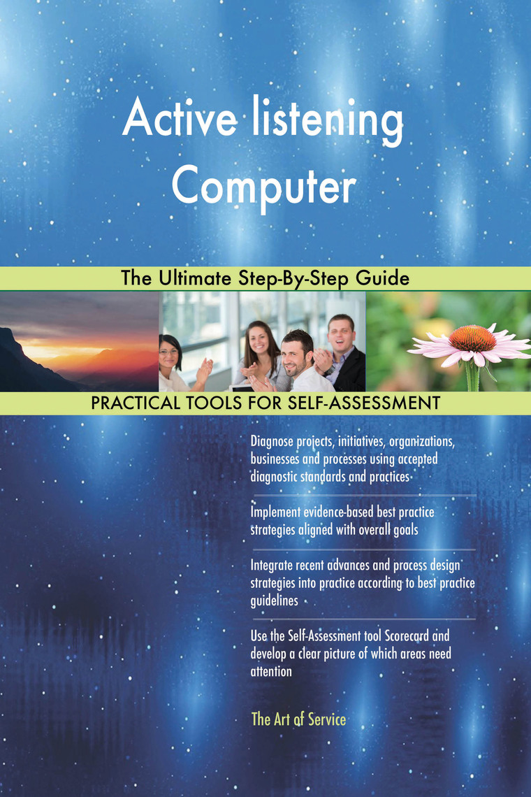 Active listening Computer The Ultimate StepByStep Guide by Gerardus