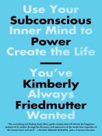 Subconscious Power: Use Your Inner Mind to Create the Life You've Always Wanted