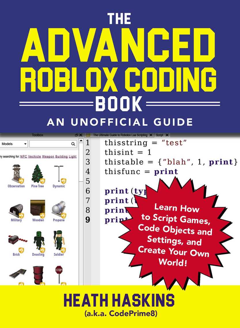 The Advanced Roblox Coding Book An Unofficial Guide By Heath Haskins Ebook