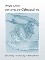 Der Schatz der Osteopathie: Berührung, Beziehung, Biomechanik