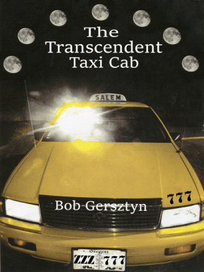 Yellow Taxi Cab Sex - The Transcendent Taxi Cab by Bob Gersztyn - Read Online