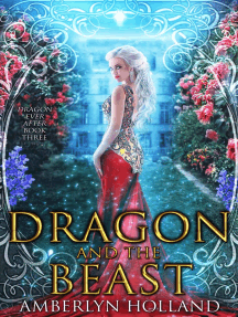 Dragon And The Beast By Amberlyn Holland Ebook Scribd