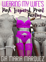Wearing My Wife's Pink Leopard Print Panties