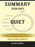 Summary of Quiet: The Power of Introverts in a World That Can't Stop Talking by Susan Cain (Discussion Prompts)