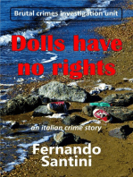Dolls have no rights: BCIU - BRUTAL CRIMES INVESTIGATION UNIT