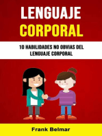 Lenguaje Corporal: 10 Habilidades No Obvias Del Lenguaje Corporal