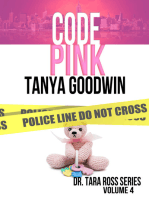 Code Pink-Dr. Tara Ross Series Volume 4
