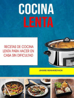 Cocina Lenta: Recetas De Cocina Lenta Para Hacer En Casa Sin Dificultad: Cocina
