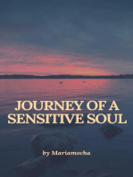 Journey of a Sensitive Soul