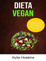 Dieta Vegan: Deliciosas Receitas Vegan Para Perder Peso (Adote Um Estilo De Vida Vegan Saudável