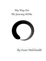My Way Zen: The Journey hOMe