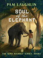 Soul of the Elephant: The Kind Mahout, #1