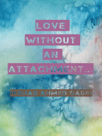 Love without an Attachment