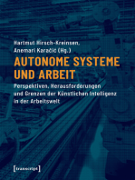 Autonome Systeme und Arbeit: Perspektiven, Herausforderungen und Grenzen der Künstlichen Intelligenz in der Arbeitswelt