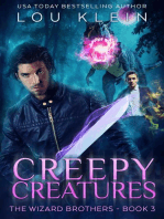 Creepy Creatures: The Wizard Brothers, #3