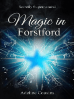 Magic in Forstford