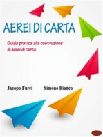 Aerei di carta: Guida pratica alla costruzione di aerei di carta