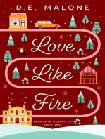 Love Like Fire: Hearts in Hendricks, #2