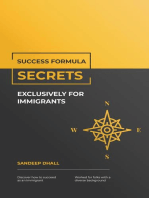 Success Formula Secrets Exclusively For Immigrants