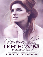 Neverending Dream - Part 2: Neverending Dream Series, #2