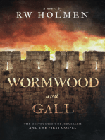 Wormwood and Gall: The Destruction of Jerusalem and the First Gospel