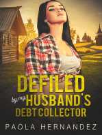 Defiled By My Husband's Debt Collector