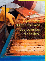 Syndrome d'effondrement des colonies d'abeilles.: Colony Collapse Disorder