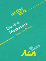 Die drei Musketiere von Alexandre Dumas (Lektürehilfe): Detaillierte Zusammenfassung, Personenanalyse und Interpretation