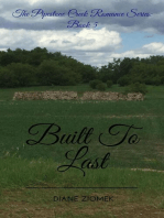 Built To Last: The Pipestone Creek Romance Series, #5