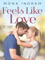 Feels Like Love: The Power of Love, #8