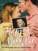 Happy New Wir: Der aufregende Start ins Familienleben