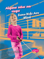 Algunos niños son ciegos/Some Kids Are Blind