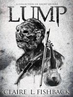 Lump: A Collection of Short Stories