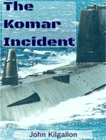 The Komar Incident