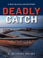 Deadly Catch: A Mac McClellan Mystery