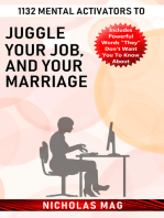1132 Mental Activators to Juggle Your Job, and Your Marriage