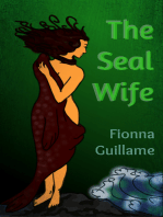 The Seal Wife: an erotic fairy tale