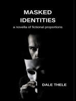 Masked Identities