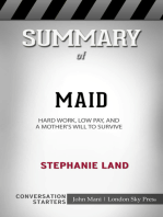 Summary of Maid: Hard Work, Low Pay, and a Mother's Will to Survive: Conversation Starters