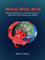 World.Wide.Web: Chinese Migration in the 21st Century—And How It Will Change the World