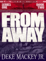 From Away - Series One, Book Two